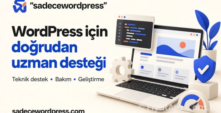 SadeceWordPress, WordPress teknik destekte doğrudan uzmanla çalışma imkânı sunuyor