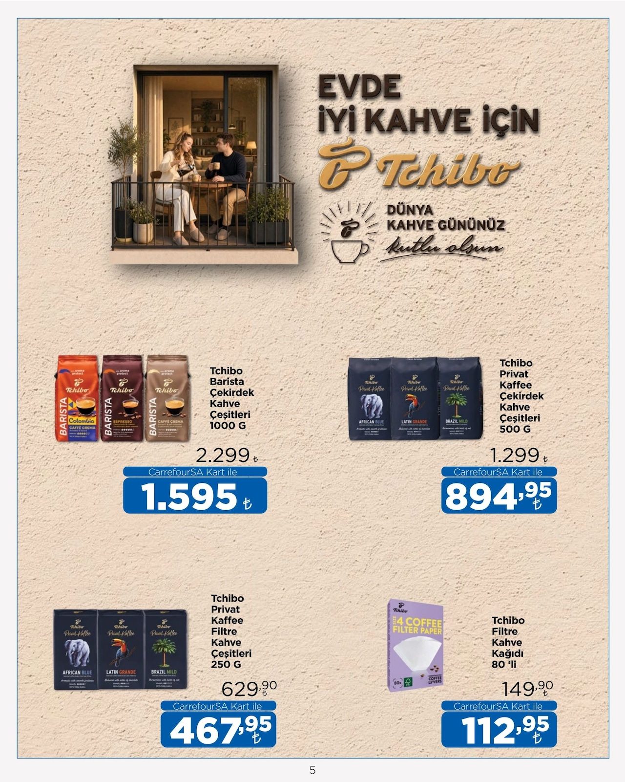 CarrefourSA 1-15 Ekim Kataloğu - 5. Sayfa (Tchibo Kahve Festivali, Barista & Filtre Kahve)