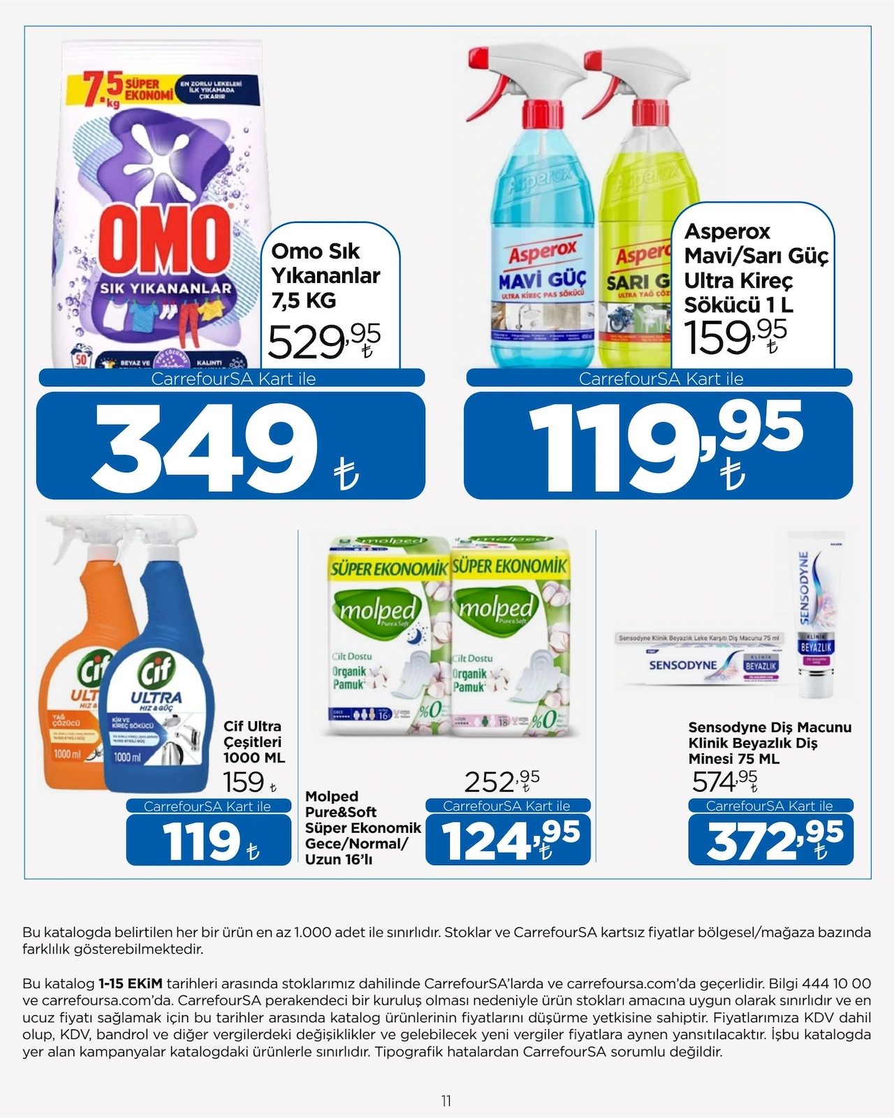CarrefourSA 1-15 Ekim Kataloğu - 11. Sayfa (Omo Toz Deterjan, Asperox, Cif, Molped & Sensodyne)